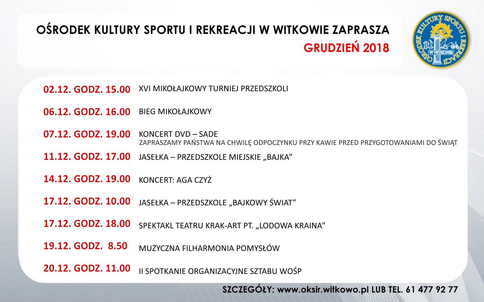 Ośrodek Kultury Sportu i Rekreacji w Witkowie zaprasza