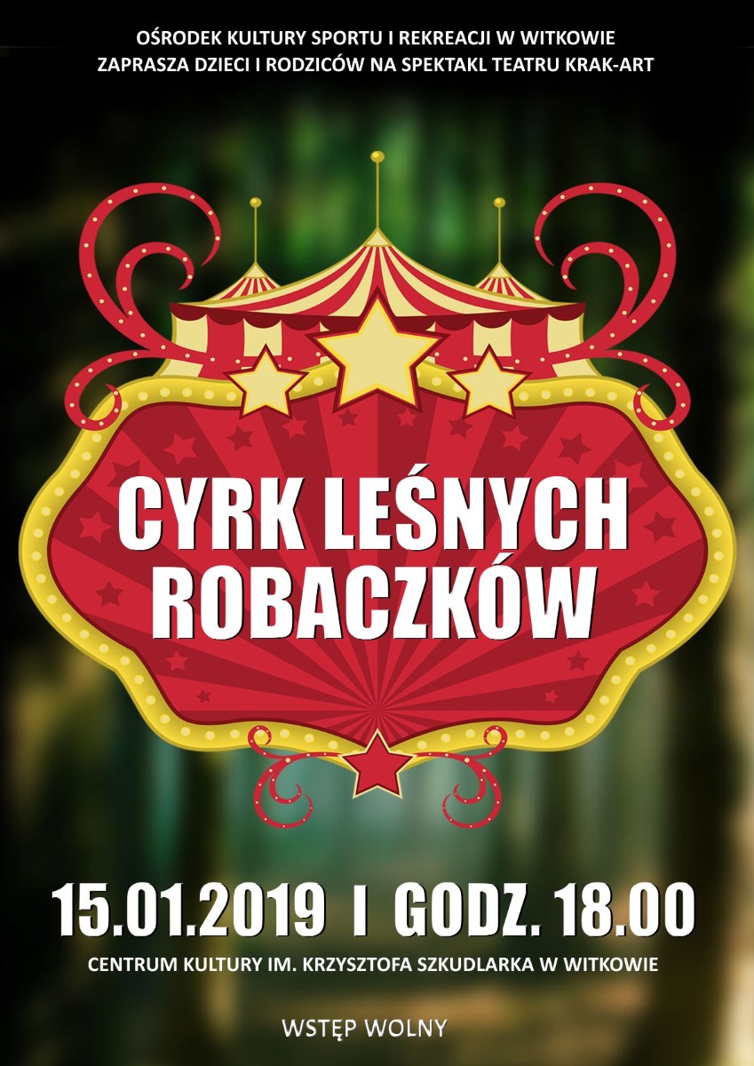 Cyrk Leśnych Robaczków