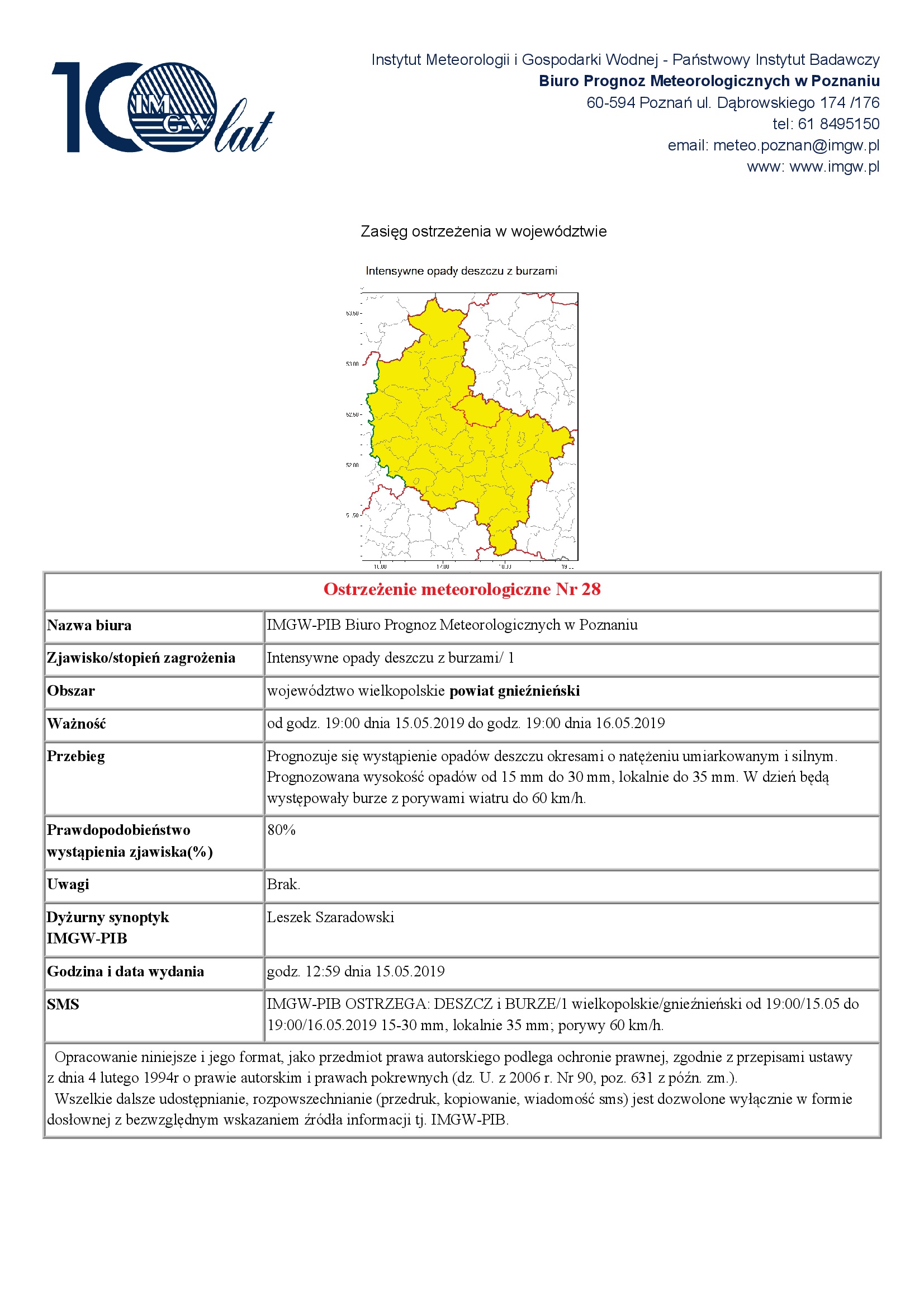 Ostrzeżenie meteorologiczne Nr 28 - Intensywne opady deszczu z burzami/ 1 - od godz. 19:00 dnia 15.05.2019 do godz. 19:00 dnia 16.05.2019