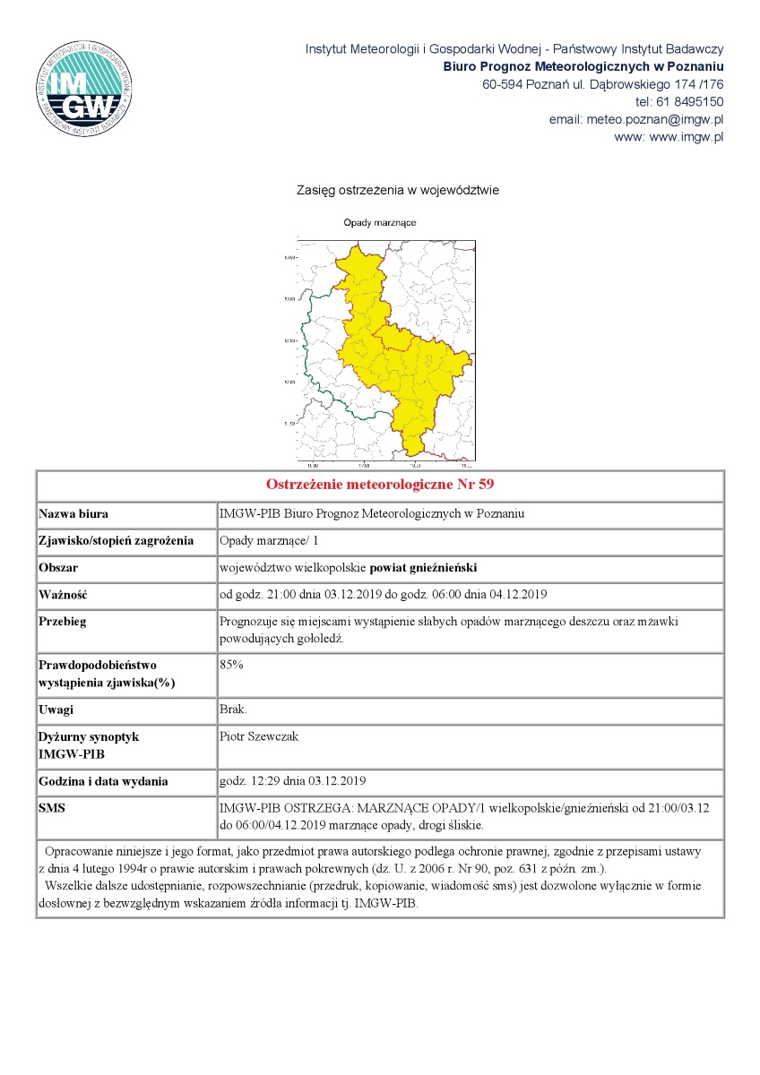 Ostrzeżenie meteorologiczne Nr 59 - Zjawisko/stopień zagrożenia Opady marznące/ 1 - od godz. 21:00 dnia 03.12.2019 do godz. 06:00 dnia 04.12.2019