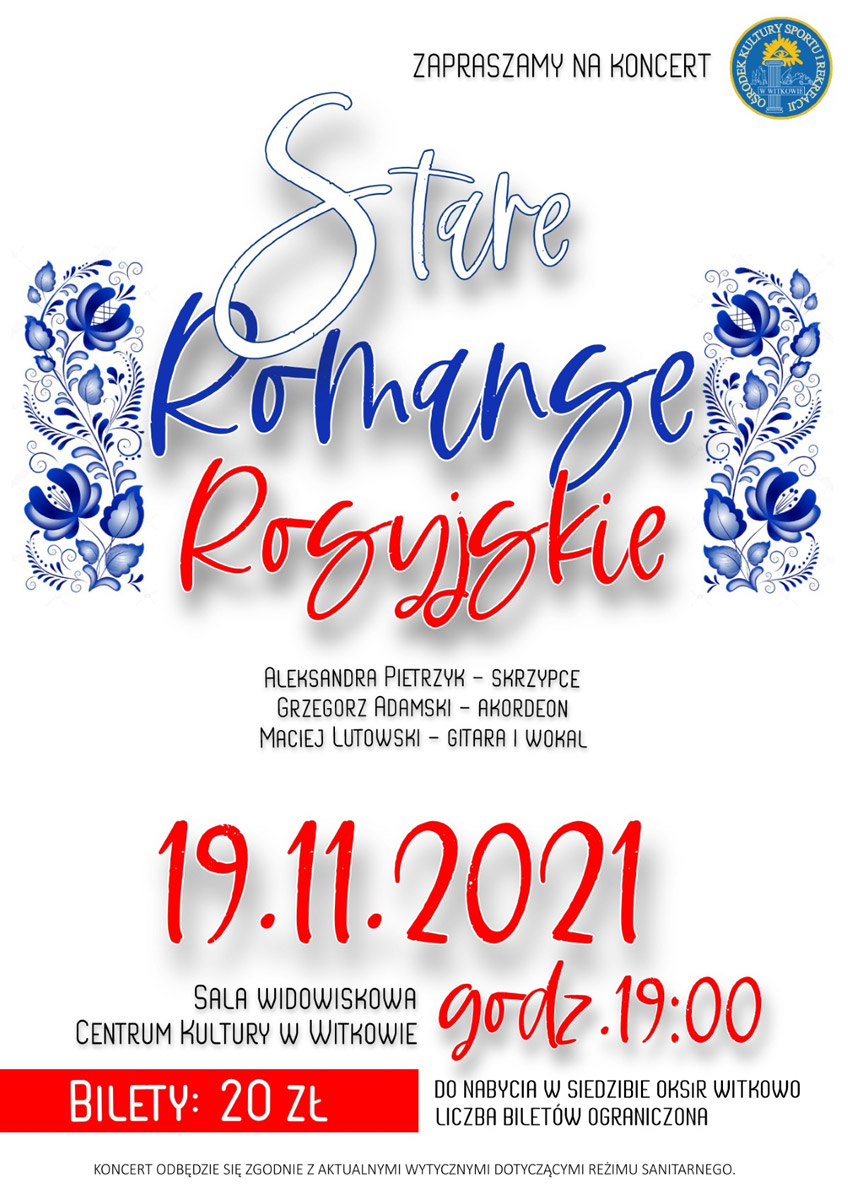 Koncert: Stare Romanse Rosyjskie