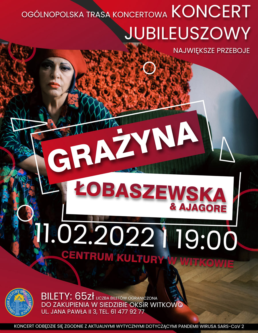 Grażyna Łobaszewska i Ajagore - Koncert Jubileuszowy