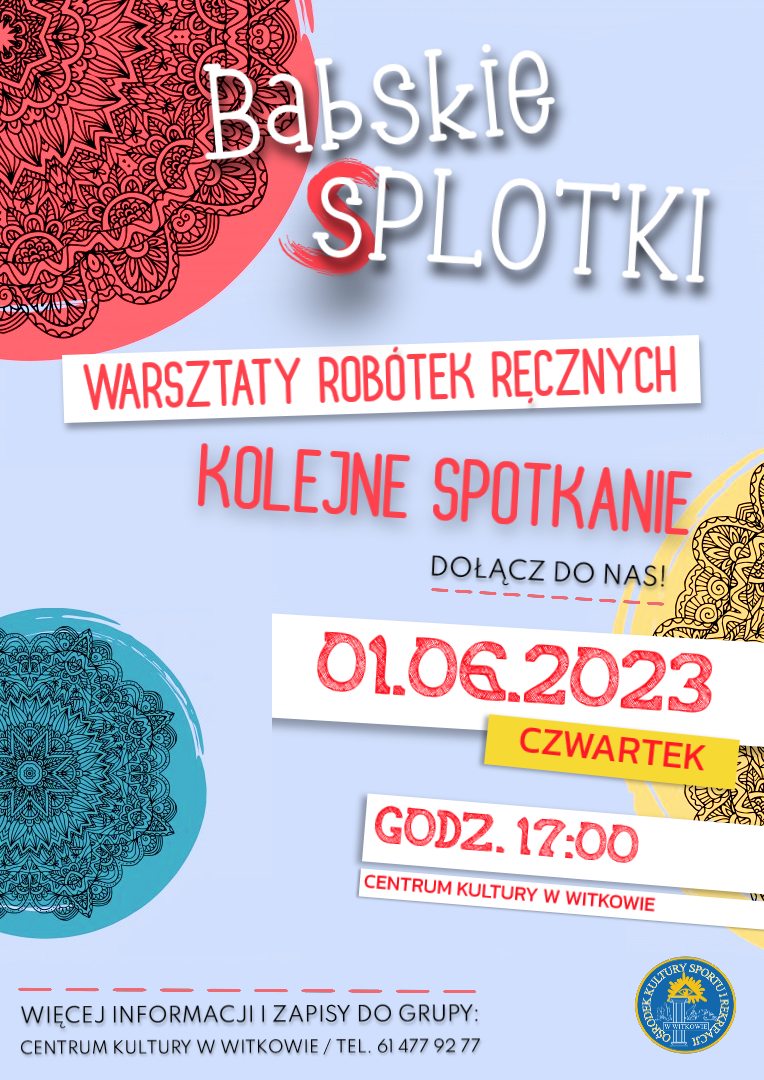 „Babskie Splotki” warsztaty robótek ręcznych