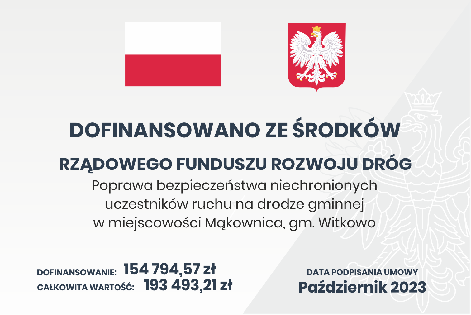 „Poprawa bezpieczeństwa niechronionych uczestników ruchu na drodze gminnej w miejscowości Mąkownica, gm. Witkowo”